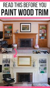 Looking Into Painting Wood Trim White This Step By Step Tutorial On How To Paint Wood Trim Without Sanding In 2020 Painting Wood Trim Painting Wood Paneling Wood Trim