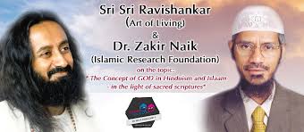 Being Secular Dr Zakir Naik Shri Shri Ravishankar Maharaj Concept Of God In Hinduism Islam By Irf Part 1