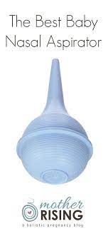 Best Baby Nasal Aspirator Mother Rising Nasal Aspirator Baby Names Sick Baby