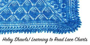 Holey Shawls Learning To Read Lace Charts Interweave