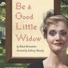 Be a Good Little Widow