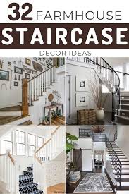 32 Farmhouse Staircase Decor Ideas Staircase Decor Farmhouse Staircase Farm House Living Room