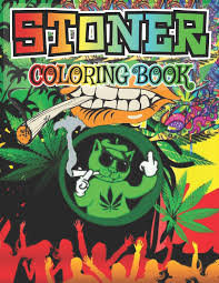 Stoner Coloring Book The Stoner S Psychedelic Coloring Book Stoner S Gifts Amazon Ca Publishing A Dream Cafe Books