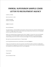 Whether you saw the job on linkedin, a job board, or were. Payroll Supervisor Cover Letter