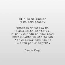 Ella Es Mi Locura Y Mi Terapeuta Frases De Locura Frances De Amor Palabras Sabias