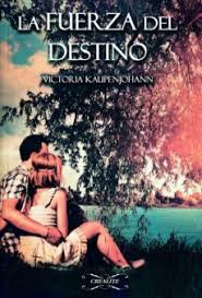 La fuerza del destino pelicula completa en español 1080p. Ebook La Fuerza Del Destino Ebook De Victoria Kaupenjohann Casa Del Libro