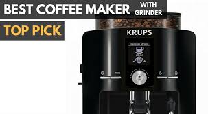 Check spelling or type a new query. Best Coffee Maker With Grinder 2019