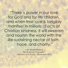 M. Russell Ballard LDS Quote #Charity #Service #Kindness #Love www ... via Relatably.com