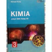 29 full pdfs related to this paper. Kimia Untuk Sma Kelas Xii Ktsp 2006 Michael Purba By Erlangga Shopee Indonesia