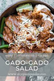 Gado Gado Salad Vegan Recipes My Green Passion Recipe Healthy Lunch Salad Vegan Recipes Stuffed Peppers