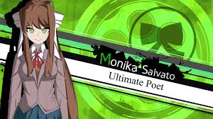 Monika Salvato Ultimate Poet Ddlc Danganronpa Memes Literature Club Danganronpa 6.6k reads 164 votes 11 part story. monika salvato ultimate poet ddlc