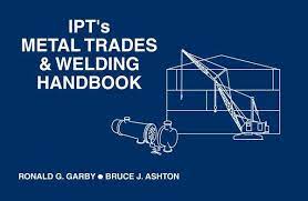 Ipt Metal Trades Welding Handbook Welding Projects Welding Welding Art Projects