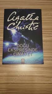 Christie'nin romanlarında sıkça yer verdiği kahramanı dedektif hercule poirot'nun, ortadoğu'dan kalkan orient (şark/doğu). Dogu Ekspresinde Cinayet Somizli Sert Kapak 2 Baski 2018 Agatha Christie Nadir Kitap