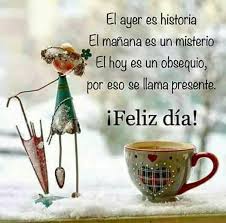 Galería de imágenes con frases de buenos dias mi amor para descargar y compartir por whatsapp, celular y. Feliz Dia Morning Greetings Quotes Good Day Quotes Good Morning In Spanish