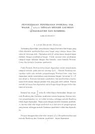 Paling sedikit satu batas integrasinya tak berhingga, atau b. Pdf Penyelesaian Pendekatan Integral Tak Wajar Sechx Dx Dengan Metode Gaussian Hari Kuswanto Academia Edu