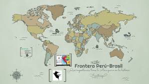 Mi perú y sus fronteras fronteras del peru antecedentes lic. Frontera Peru Brasil By Sol Rios