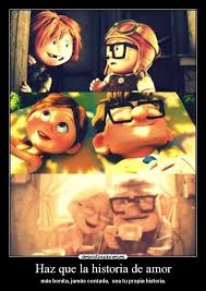 Pin De Chriss En Frases Frases De Up Up Pixar Una Aventura De Altura