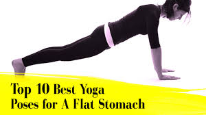 Maybe you would like to learn more about one of these? The Best Yoga Poses For A Flat Stomach Top 10 Yoga Asanas To Reduce Belly Fat Beginners Idy 2016 Youtube