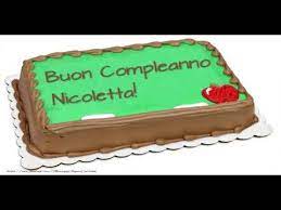 Happy Birthday Nicoletta Buon Compleanno Nicoletta Youtube