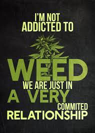 Weed Funny Quote Poster By Posterworld Displate