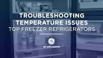 GE Appliances Top Freezer Refrigerator - Troubleshooting ...