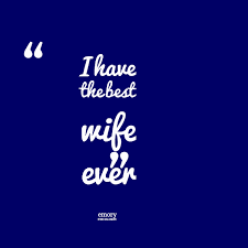 Show your amazing wife just how much she means to you with a from the softest pajamas ever to the tech gifts that'll make her day easier to the latest health and fitness goodies, we found plenty of options that are. I Have The Best Wife Quotes Quotesgram