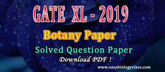 Gate Xl 2019 Botany Solved Question Paper Pdf Question Paper This Or That Questions Chemistry Question Paper
