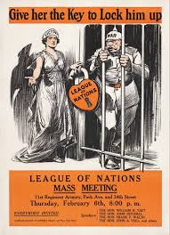 League Of Nations Support Poster Needing To Keep Them Out Of War And Create Peace Throughout The World History Lessons History Posters World History Classroom