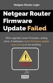 Netgear Router Firmware Update Failed Netgear Router Firmware Update Failed Updated Netgear Netgear Router Router