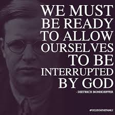 Each Week We Want To Highlight Quotes From Great Men And Women This Week We Focus On Dietrich Bonhoeffer Are You Foc In 2020 Bonhoeffer Dietrich Bonhoeffer Quotes