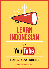 Learn Indonesian On Youtube Indonesian Language Learning Resources Slang Words