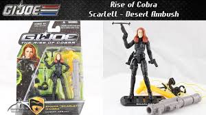 The rise of cobra is a 2009 american military science fiction action film based on the toy franchise created by hasbro, with particular inspiration from the comic book series and toy line g.i. Gi Joe Rise Of Cobra Scarlett Desert Ambush Unboxing And Review Youtube