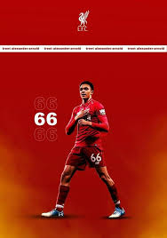 Like/reblog or credit on @fcbayersn. Alexander Arnold Hd Mobile Wallpapers At Liverpool Fc Liverpool Core