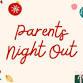 December Parents' Night Out event image