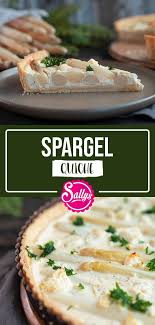 Spargel Quiche Herzhafte Tarte Mit Hirtenkase Quiche Rezepte Spargelquiche
