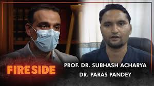 Prof. Dr. Subhash Acharya & Dr. Paras Pandey