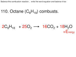 The Complete Combustion Of Octane, C8H18, A Component Of Gasoline... |  Channels For Pearson+