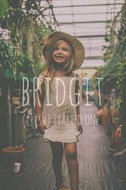 Bridget Exalted One Origin Irish Cute Baby Names Baby Girl Names Baby Name List