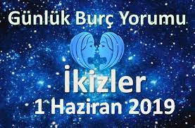 1 haziran'da doğanların burcu nedir? Ikizler Burcu Gunluk Burc Yorumu 1 Haziran 2019