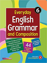 Vocabulary worksheets > picture composition. Buy Everyday English Grammar Composition Class 6 Book Anita Bahadur Sreetilak Sambhanda 938715310x 9789387153103 Sapnaonline Com India
