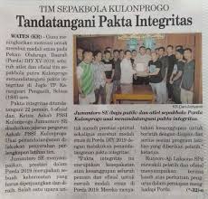 Integrity pact) adalah pernyataan atau janji kepada diri sendiri tentang komitmen melaksanakan seluruh tugas. Pemkab Tandatangani Pakta Integritas