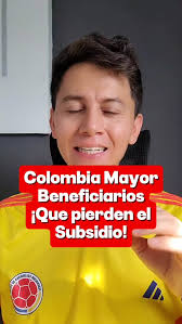 ¡Atentos! Beneficiarios que no cobren antes del 19 de agosto perderán su  subsidio mensual, Colombia Mayor lanzó una advertencia de última hora: una  cifra impactante de adultos mayores tienen hasta el ...