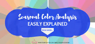 Flow color analysis categorizes a person as one of 12 flow categories. Simple Easy How Seasonal Color Analysis Works The Different Methods Explained Easy Fashion For Moms