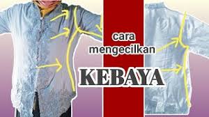 Mengetahui cara memperbaiki keliman pada pakaian dengan jahitan tangan adalah hal yang. Permak Baju Kebaya Cara Mengecilkan Baju Kebaya Youtube