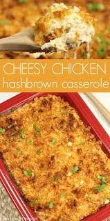 Chicken Hashbrown Casserole Recipe Is The Perfect Casserole To Make On Bus Potatoe Casserole Recipes Hashbrown Casserole Recipe Easy Hashbrown Casserole Recipe