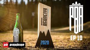 Check spelling or type a new query. Video And The Winner Is Pinkbike Academy Episode 10 Pinkbike