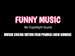 Download mp3 film lucu pendek dan video mp4 gratis. Backsound Musik Untuk Film Lucu Komedi No Copyright Funnymusic Youtube