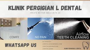 Klinik Pergigian L Dental Seri Manjung