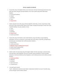 Maybe you would like to learn more about one of these? Soal Bahasa Indonesia Tentang Karya Ilmiah
