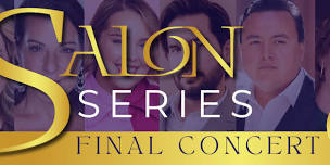 Salon Series Final Concert & Fundraiser